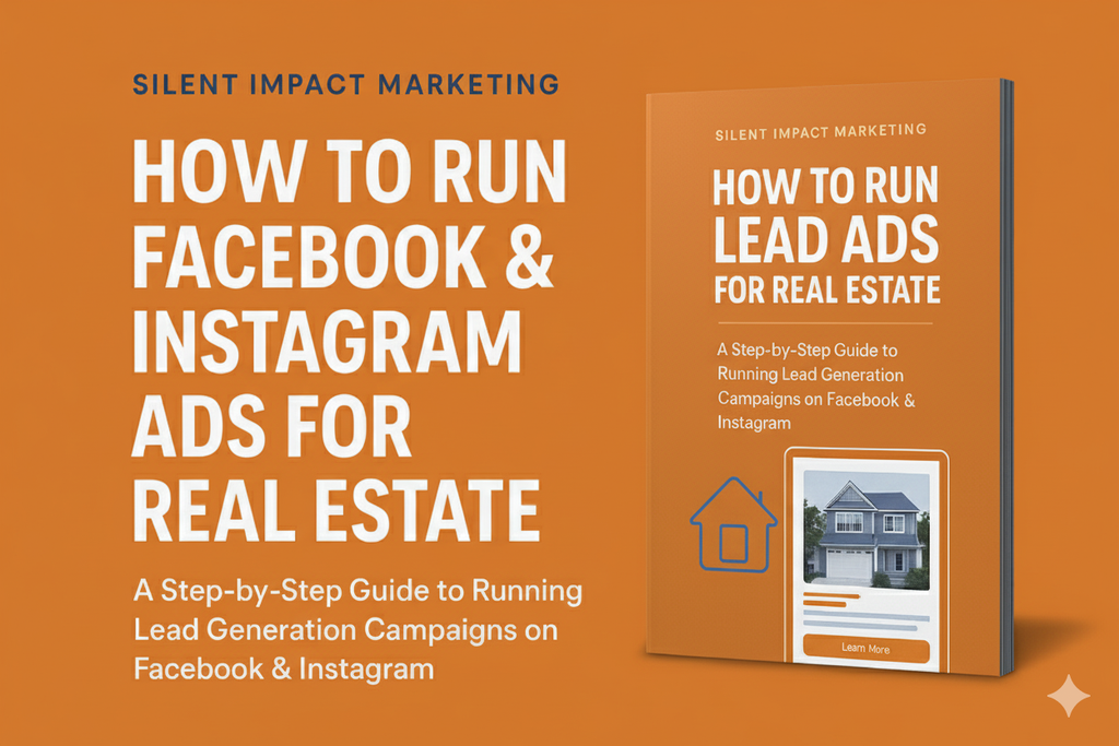 How to Run Facebook & Instagram Ads for Real Estate – Step by step guide